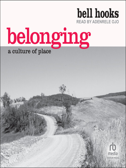 Title details for Belonging by Bell Hooks - Available